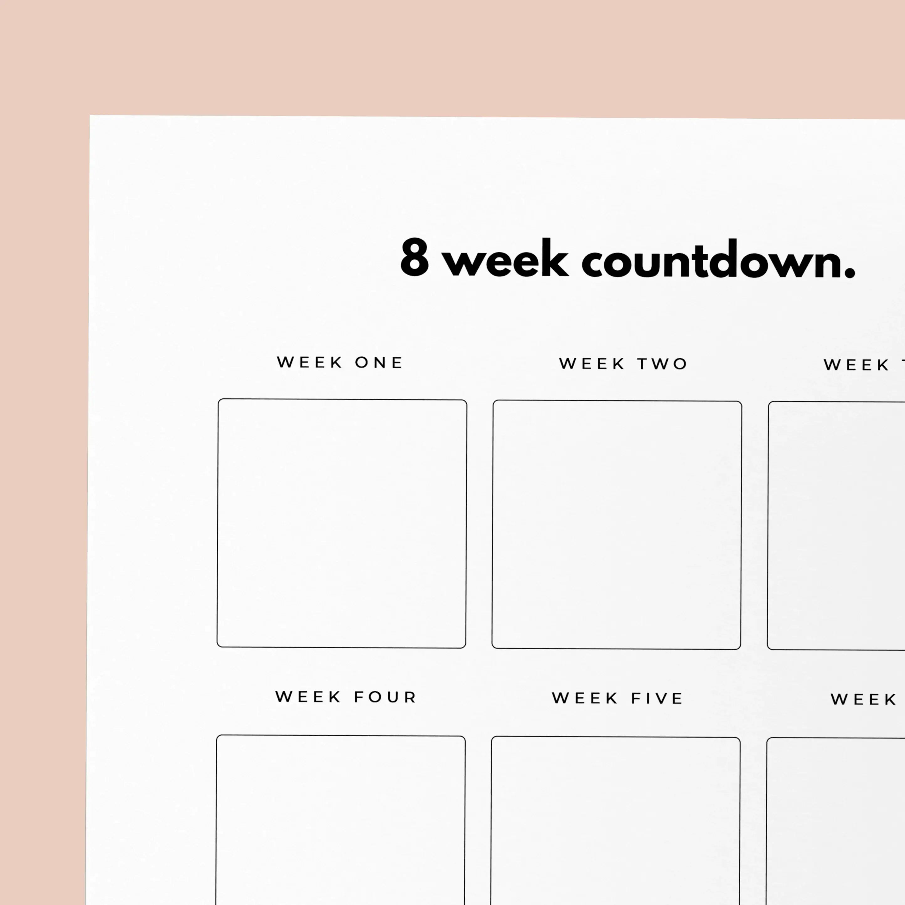 8 week countdown planner with labeled weeks on a beige background
